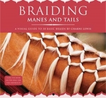Braiding Manes and Tails: A Visual Guide to 30 Basic Braids Book by Charni Lewis